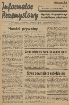 Informator Przemysłowy Wydziału Przemysłowego Urzędu Wojew. w Krakowie. R. 1, 1945, nr 7