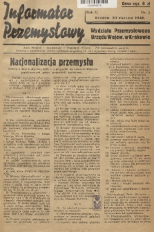 Informator Przemysłowy Wydziału Przemysłowego Urzędu Wojew. w Krakowie. R. 2, 1946, nr 1