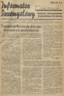 Informator Przemysłowy Wydziału Przemysłowego Urzędu Wojew. w Krakowie. R. 2, 1946, nr 2