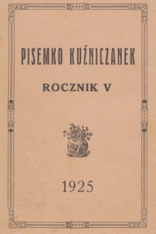Pisemko Kuźniczanek. R. 5, 1925, nr 1
