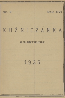 Kuźniczanka. R. 16, 1936, nr 2