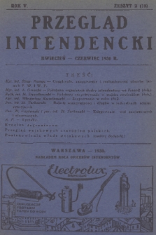 Przegląd Intendencki : kwartalnik wydawany staraniem Koła Oficerów Intendentów. R. 5, 1930, zeszyt 2