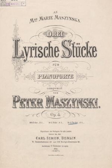 Drei lyrische Stücke für Pianoforte : op. 4. No. 3, Fis dur