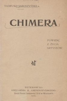 Chimera : powieść z życia artystów