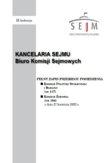 Pełny Zapis Przebiegu Posiedzenia Komisji Zdrowia (nr 164) z dnia 27 kwietnia 2022 r.