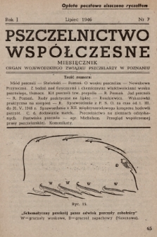 Pszczelnictwo Współczesne : organ Wojewódzkiego Związku Pszczelarzy w Poznaniu. 1946, nr 7