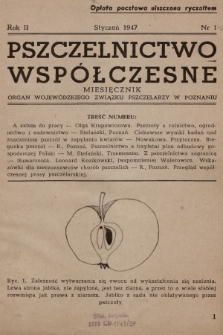 Pszczelnictwo Współczesne : organ Wojewódzkiego Związku Pszczelarzy w Poznaniu. 1947, nr 1