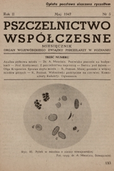 Pszczelnictwo Współczesne : organ Wojewódzkiego Związku Pszczelarzy w Poznaniu. 1947, nr 5