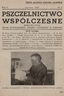 Pszczelnictwo Współczesne : organ Wojewódzkiego Związku Pszczelarzy w Poznaniu. 1947, nr 6