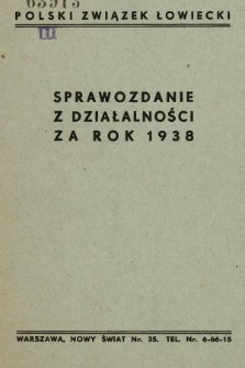 Sprawozdanie z Działalności za Rok 1938