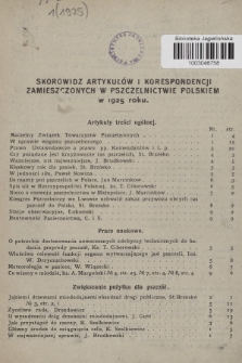 [Pszczelnictwo Polskie : organ Naczelnego Związku Towarzystw Pszczelniczych Rzeczpospolitej Polskiej. 1925], Skorowidz artykułów i korespondencji zamieszczonych w Pszczelnictwie Polskiem w 1925 roku