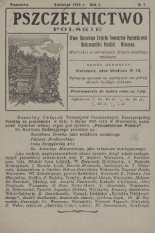 Pszczelnictwo Polskie : organ Naczelnego Związku Towarzystw Pszczelniczych Rzeczpospolitej Polskiej. 1925, nr 1
