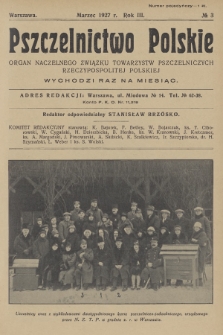 Pszczelnictwo Polskie : organ Naczelnego Związku Towarzystw Pszczelniczych Rzeczypospolitej Polskiej. 1927, nr 3