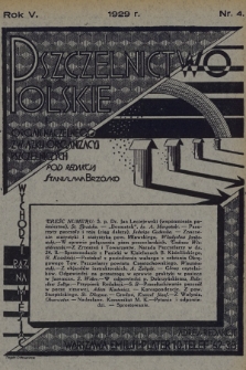 Pszczelnictwo Polskie : organ Naczelnego Związku Organizacyj Pszczelniczych. 1929, nr 4