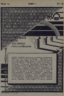 Pszczelnictwo Polskie : organ Naczelnego Związku Organizacyj Pszczelniczych. 1929, nr 5