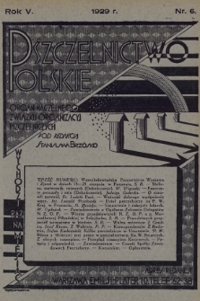 Pszczelnictwo Polskie : organ Naczelnego Związku Organizacyj Pszczelniczych. 1929, nr 6