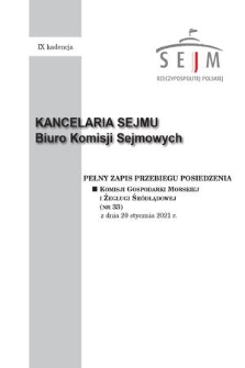 Pełny Zapis Przebiegu Posiedzenia Komisji Gospodarki Morskiej i Żeglugi Śródlądowej (nr 33) z dnia 20 stycznia 2021 r.