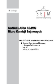 Pełny Zapis Przebiegu Posiedzenia Komisji Gospodarki Morskiej i Żeglugi Śródlądowej (nr 35) z dnia 23 lutego 2021 r.