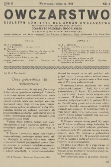 Owczarstwo : biuletyn Komitetu dla Spraw Owczarstwa przy Polskiem Towarzystwie Zootechnicznem : dodatek do Przeglądu Hodowlanego. R. 2, 1931, nr 4