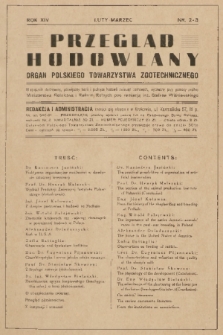 Przegląd Hodowlany : miesięcznik ilustrowany, poświęcony teorii i praktyce hodowli zwierząt domowych : organ Polskiego Towarzystwa Zootechnicznego;pod redakcją Stefana Wiśniewskiego. R. 14, 1946, nr 2-3