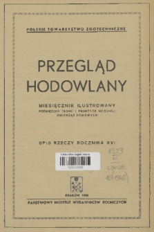 Przegląd Hodowlany : organ Polskiego Towarzystwa Zootechnicznego. R. 16, 1948, Spis rzeczy