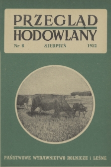 Przegląd Hodowlany. R. 20, 1952, nr 8