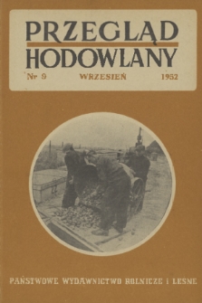 Przegląd Hodowlany. R. 20, 1952, nr 9