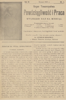 Powściągliwość i Praca : organ Towarzystwa. R. 11, 1908, nr 1