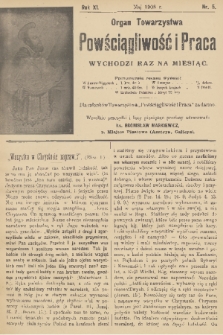 Powściągliwość i Praca : organ Towarzystwa. R. 11, 1908, nr 5