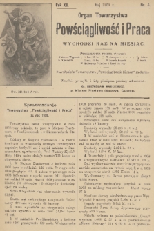 Powściągliwość i Praca : organ Towarzystwa. R. 12, 1909, nr 5