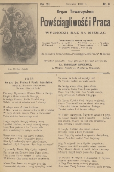 Powściągliwość i Praca : organ Towarzystwa. R. 12, 1909, nr 6