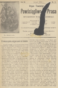 Powściągliwość i Praca : organ Towarzystwa. R. 12, 1909, nr 11