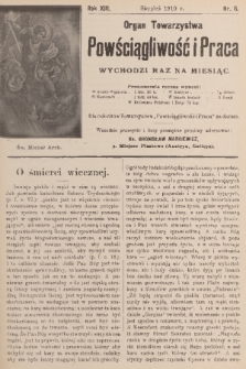 Powściągliwość i Praca : organ Towarzystwa. R. 13, 1910, nr 8