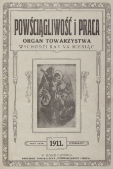 Powściągliwość i Praca : organ Towarzystwa. R. 14, 1911, Spis przedmiotów zawartych w czternastym roczniku „Powściągliwość i Praca”