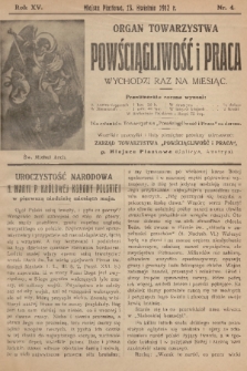 Powściągliwość i Praca : organ Towarzystwa. R. 15, 1912, nr 4
