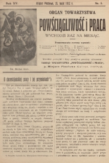 Powściągliwość i Praca : organ Towarzystwa. R. 15, 1912, nr 5