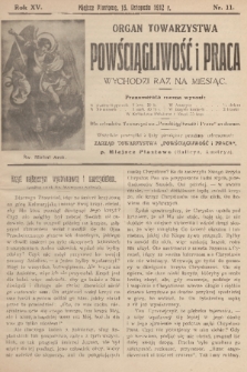 Powściągliwość i Praca : organ Towarzystwa. R. 15, 1912, nr 11