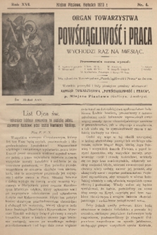 Powściągliwość i Praca : organ Towarzystwa. R. 16, 1913, nr 4