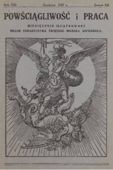 Powściągliwość i Praca : miesięcznik ilustrowany : organ Towarzystwa Świętego Michała Archanioła. R. 21, 1927, z. 12