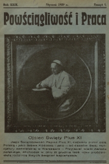 Powściągliwość i Praca : miesięcznik ilustrowany : organ T-wa Św. Michała Archanioła. R. 23, 1929, z. 1