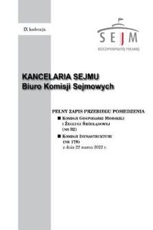 Pełny Zapis Przebiegu Posiedzenia Komisji Gospodarki Morskiej i Żeglugi Śródlądowej (nr 92) z dnia 22 marca 2022 r.