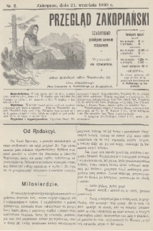 Przegląd Zakopiański: czasopismo poświęcone sprawom miejscowym. [R. 1], 1899, nr 8