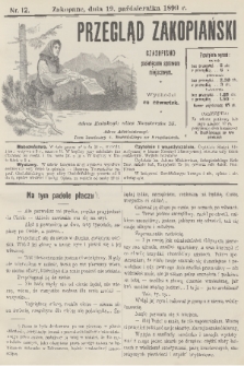 Przegląd Zakopiański: czasopismo poświęcone sprawom miejscowym. [R. 1], 1899, nr 12