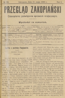 Przegląd Zakopiański: czasopismo poświęcone sprawom miejscowym. R. 2, 1900, nr 20