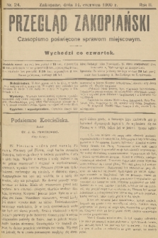 Przegląd Zakopiański: czasopismo poświęcone sprawom miejscowym. R. 2, 1900, nr 24