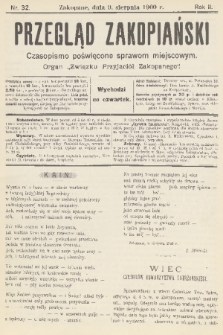 Przegląd Zakopiański: czasopismo poświęcone sprawom miejscowym : organ „Związku Przyjaciół Zakopanego”. R. 2, 1900, nr 32