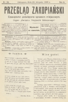 Przegląd Zakopiański: czasopismo poświęcone sprawom miejscowym : organ „Związku Przyjaciół Zakopanego”. R. 2, 1900, nr 34