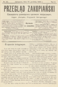 Przegląd Zakopiański: czasopismo poświęcone sprawom miejscowym : organ „Związku Przyjaciół Zakopanego”. R. 2, 1900, nr 50