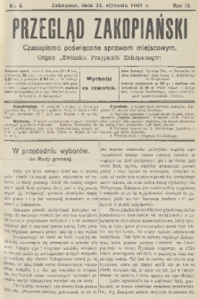 Przegląd Zakopiański: czasopismo poświęcone sprawom miejscowym : organ „Związku Przyjaciół Zakopanego”. R. 3, 1901, nr 4