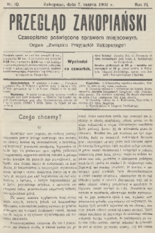Przegląd Zakopiański: czasopismo poświęcone sprawom miejscowym : organ „Związku Przyjaciół Zakopanego”. R. 3, 1901, nr 10